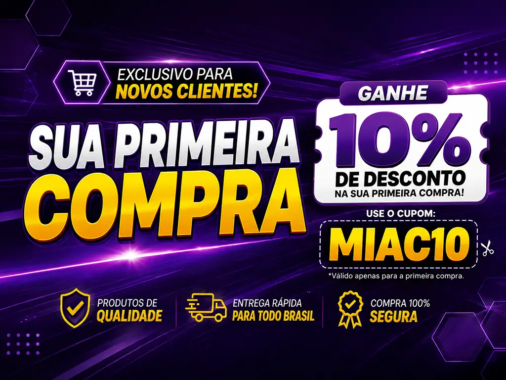 10% OFF na primeira compra - cupom MIAC10